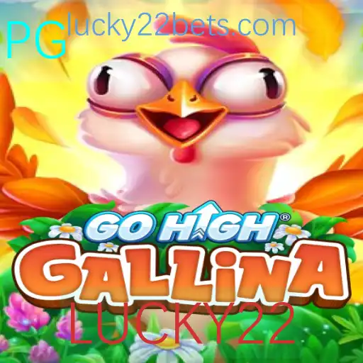 Descubra o Mundo Fascinante de GoHighGallina com LUCKY22